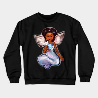 Angel with dove love joy and peace ii - Black angel of peace ! With glow, Afro hair, green eyes, Cherry pink lips and dark brown skin. Hair love ! Crewneck Sweatshirt